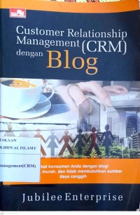 Image of Customer Relationship Management (CRM) dengan Blog